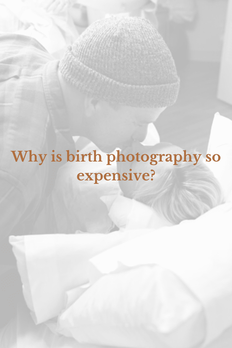 Birth-Photography-so-expensive